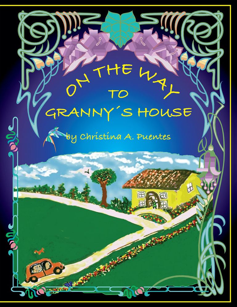 On The Way To Granny's House (PagePerfect NOOK Book)