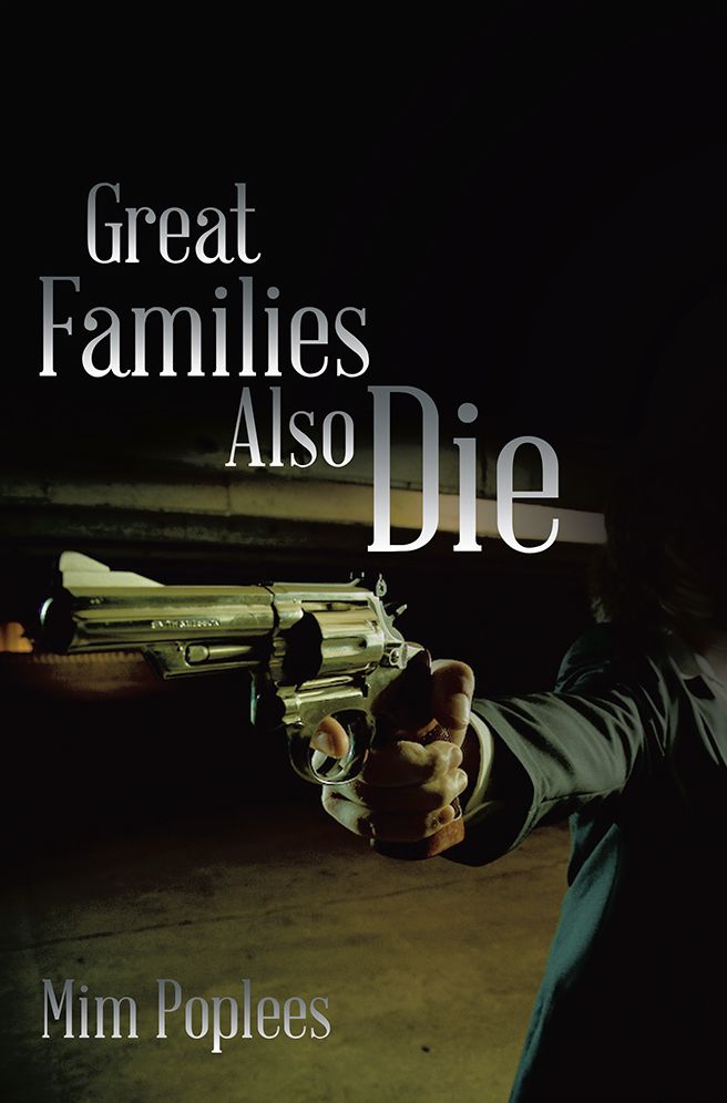 GREAT FAMILIES ALSO DIE
