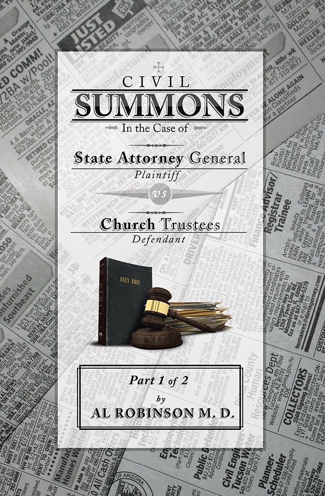 SUMMONS: In the Case of Attorney General v. Church Trustees Part 1 of 1: How Trustees Actually Contribute to Church Lawsuits