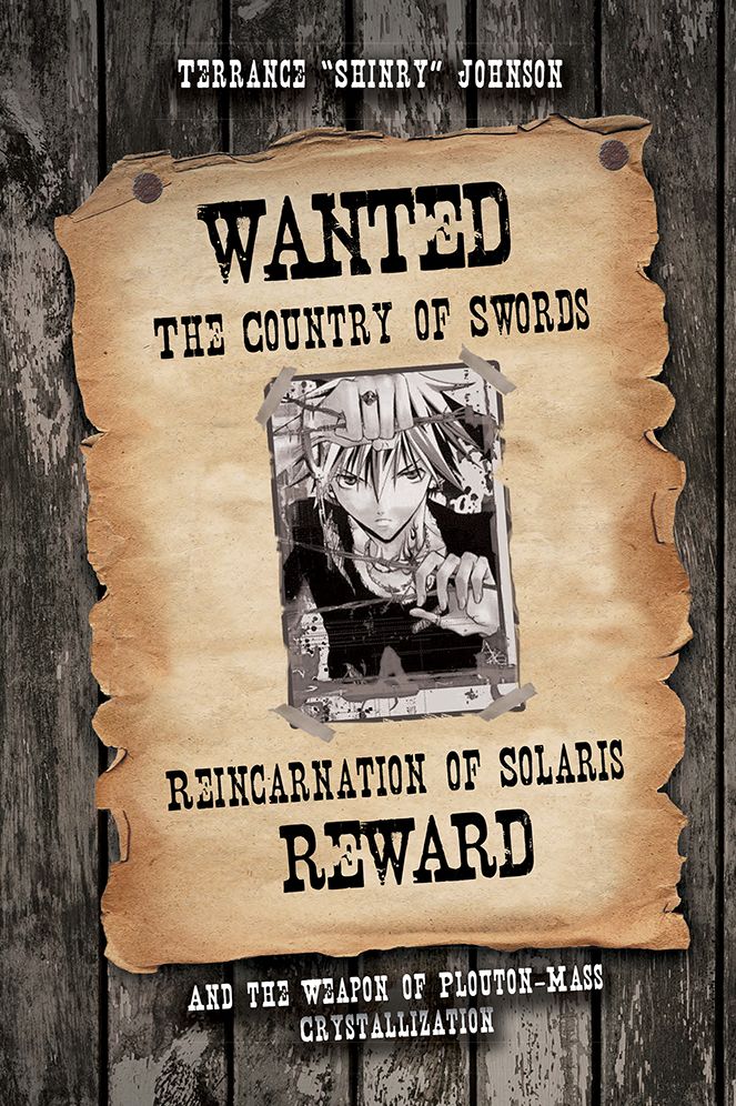 The Country of Swords: Reincarnation of Solaris: And the Weapon of Plouton-Mass Crystallization