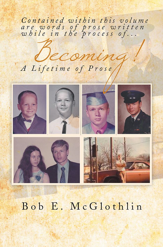 Becoming!: A Lifetime of Prose