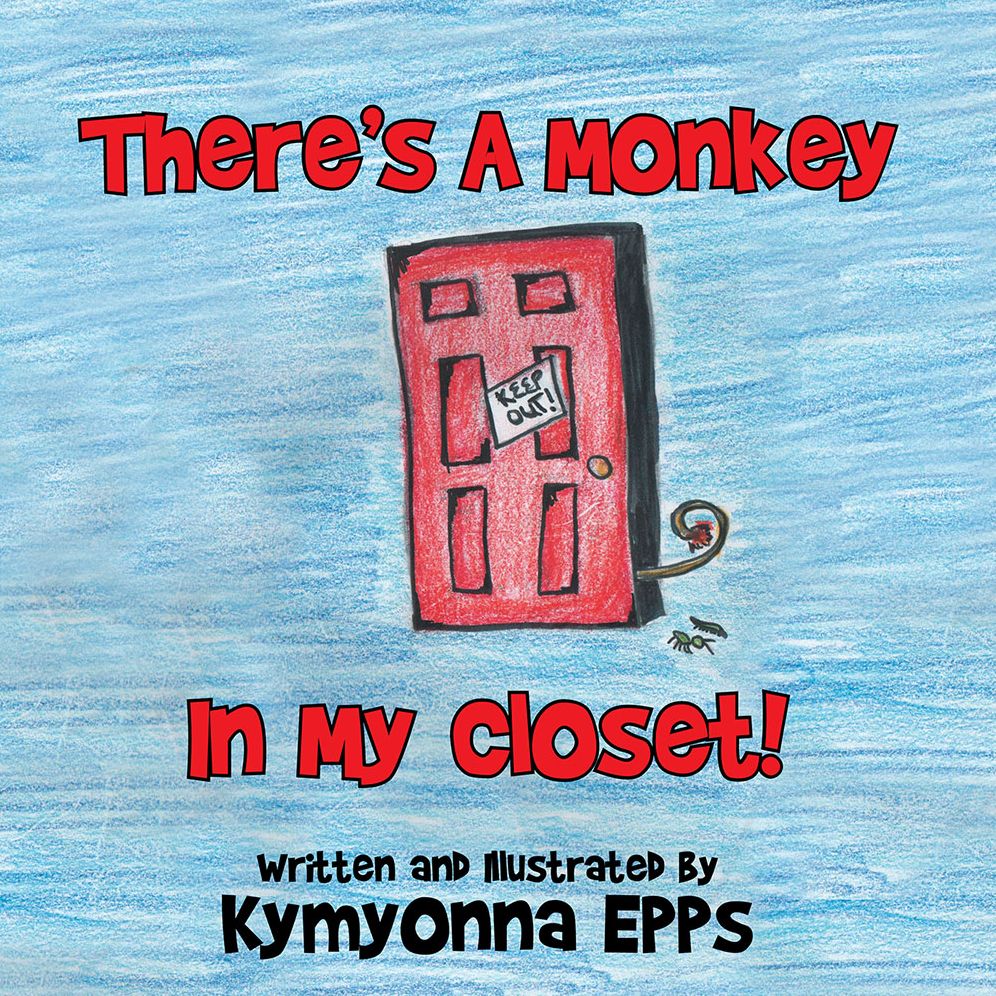 There's a Monkey: In My Closet!