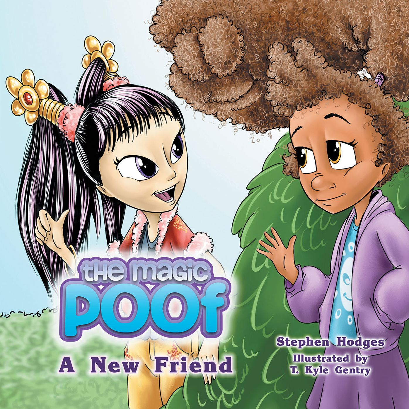 The Magic Poof: A New Friend