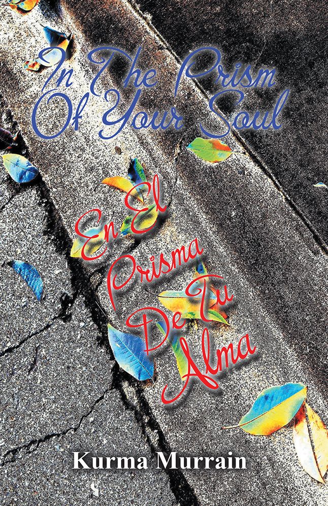 IN THE PRISM OF YOUR SOUL: EN EL PRISMA DE TU ALMA