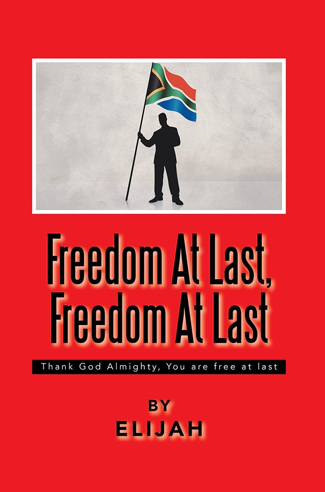 Freedom At Last, Freedom At Last: Thank God Almighty, You are free at last
