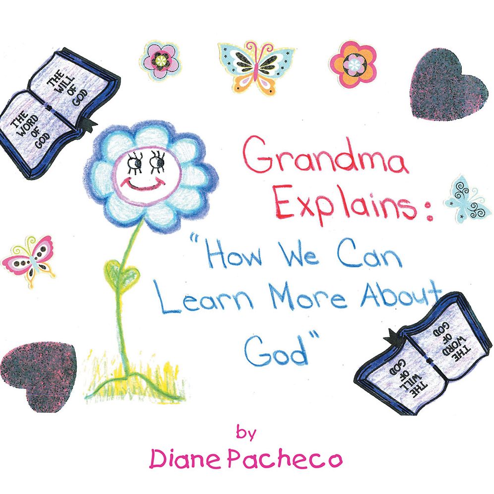 Grand Ma Explains: "How We Can Learn More About God"