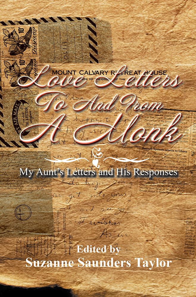 LOVE LETTERS TO AND FROM A MONK: My Aunt's Letters and His Responses