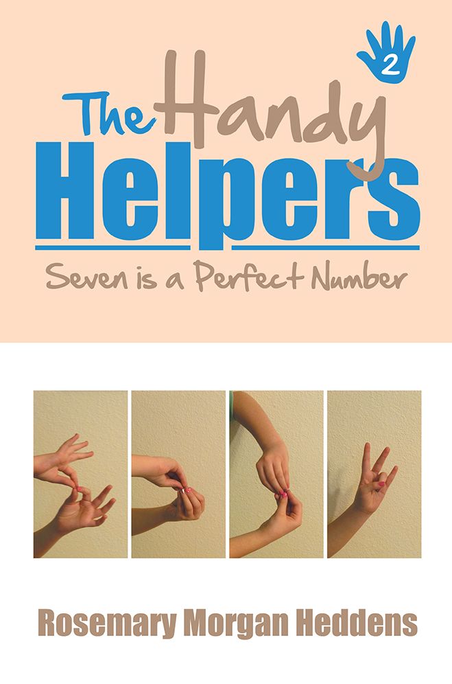 The Handy Helpers, Seven Is a Perfect Number