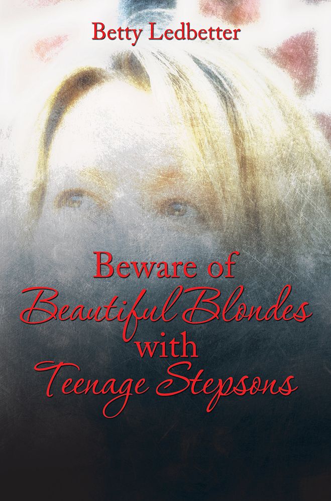 Beware Of Beautiful Blondes with Teenage Stepsons