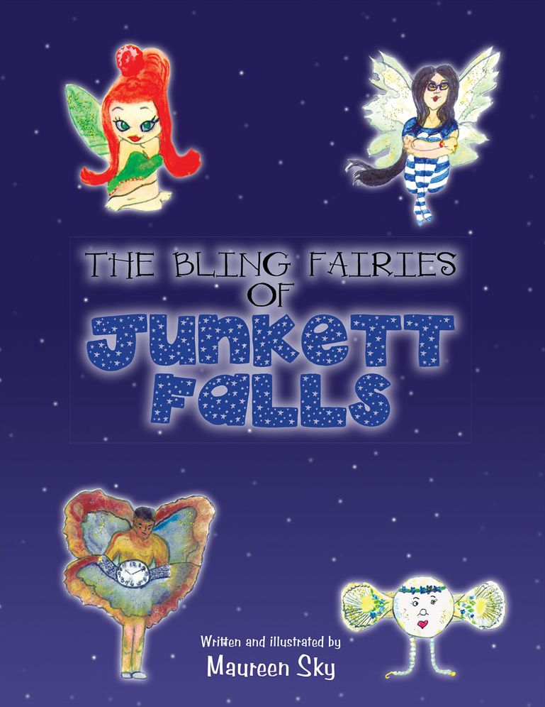 The "Bling" Fairies of Junkett Falls