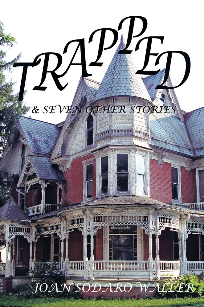 TRAPPED!: AND SEVEN OTHER STORIES