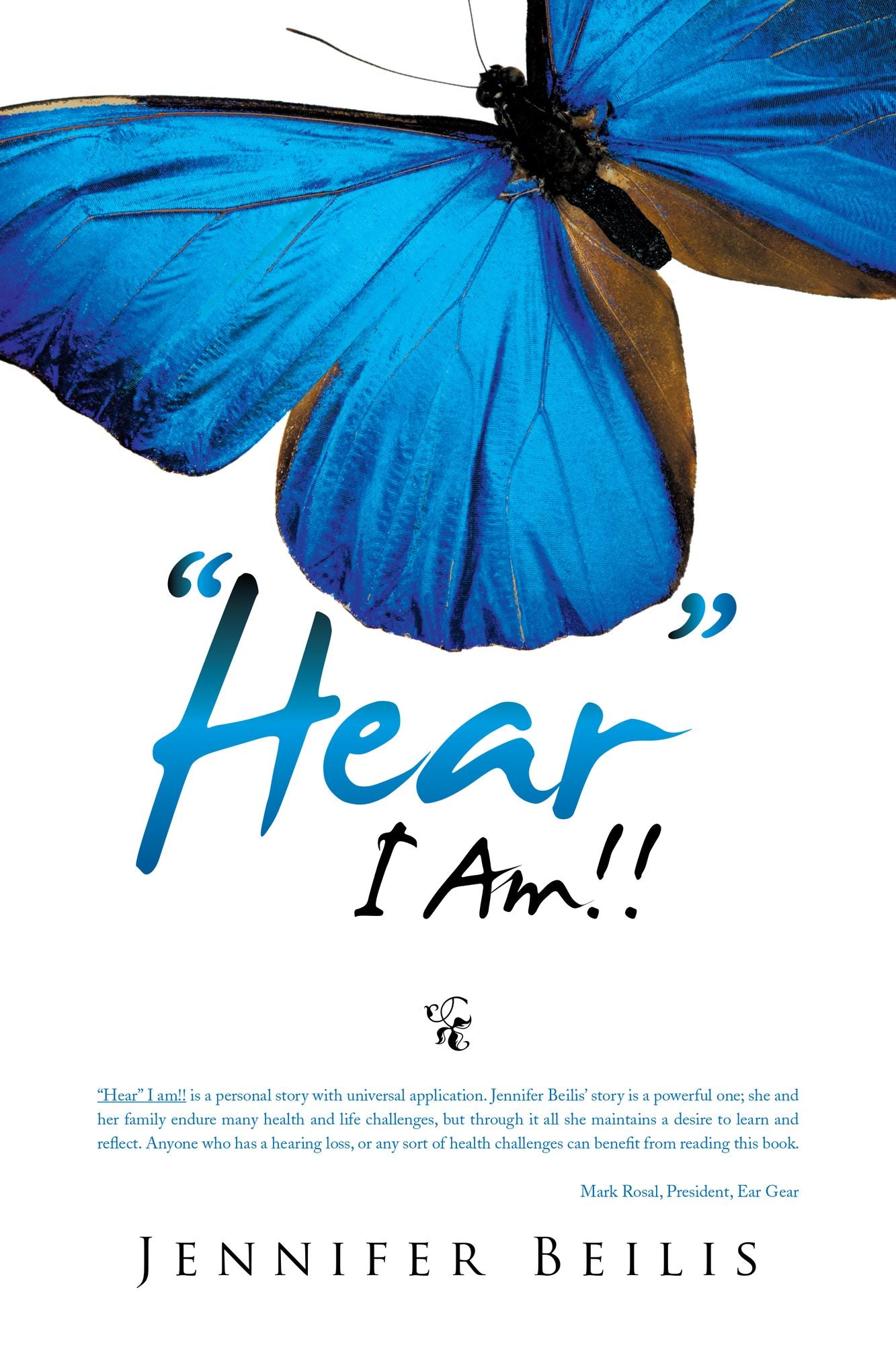 "Hear" I Am!!