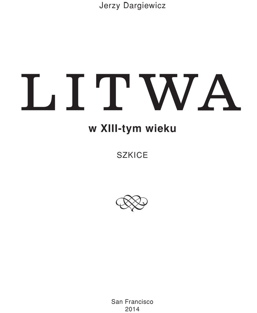 LITWA: w XIII-tym wieku