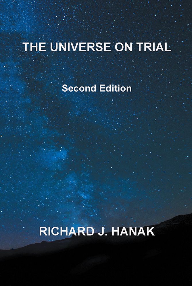 THE UNIVERSE ON TRIAL: Second Edition