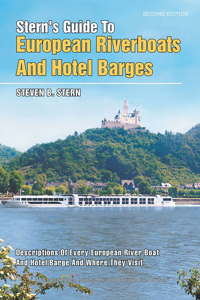 Stern's Guide to European Riverboats and Hotel Barges, 2nd Edition