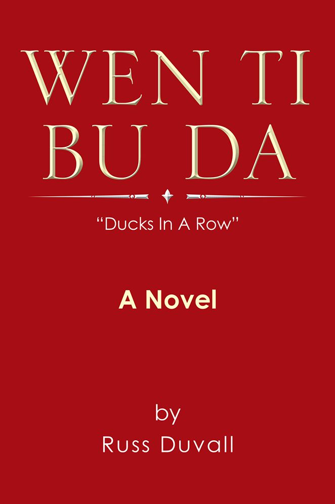 WEN TI BU DA: Ducks In A Row