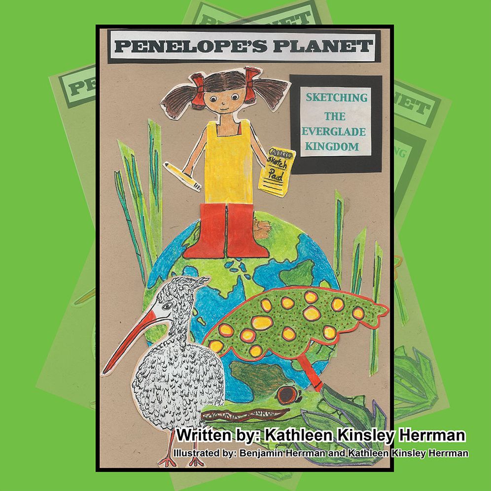 Penelope'S Planet: Sketching the Everglade Kingdom