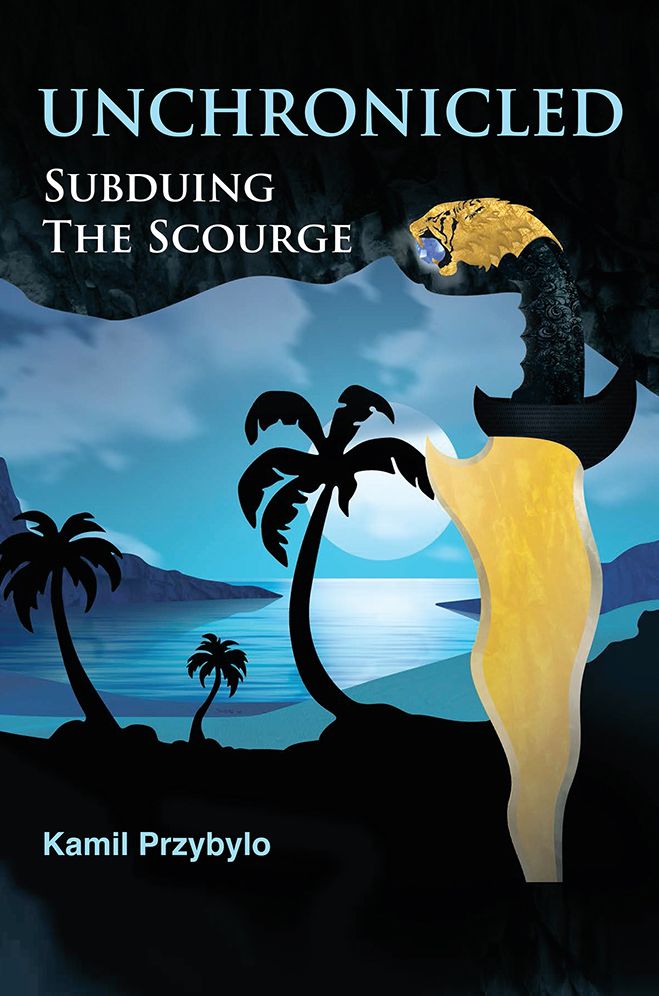 UNCHRONICLED: SUBDUING THE SCOURGE