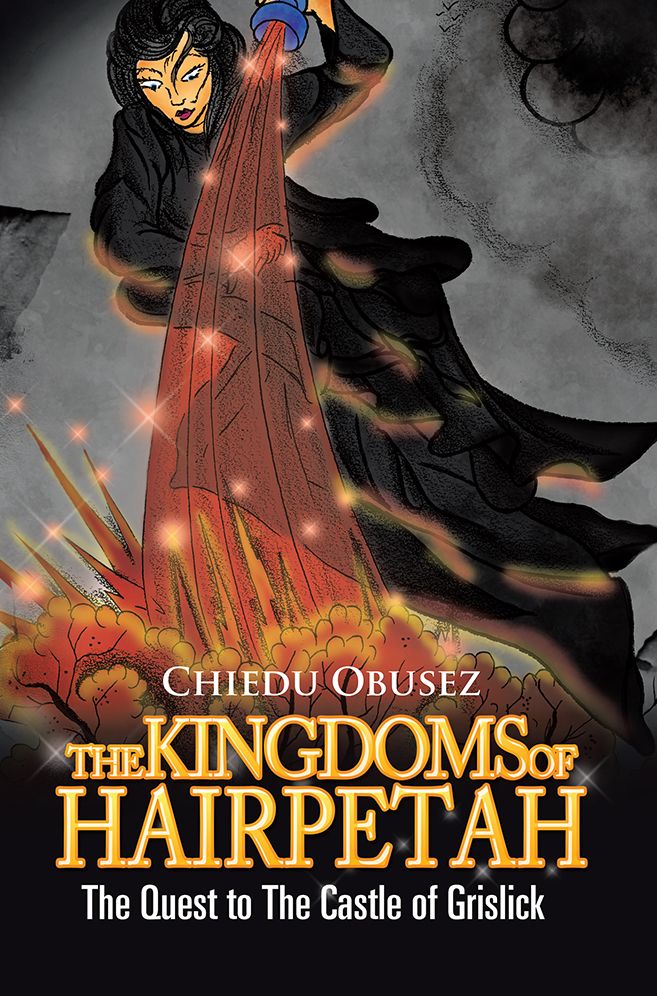 THE KINGDOMS OF HAIRPETAH: THE QUEST TO THE CASTLE OF GRISLICK