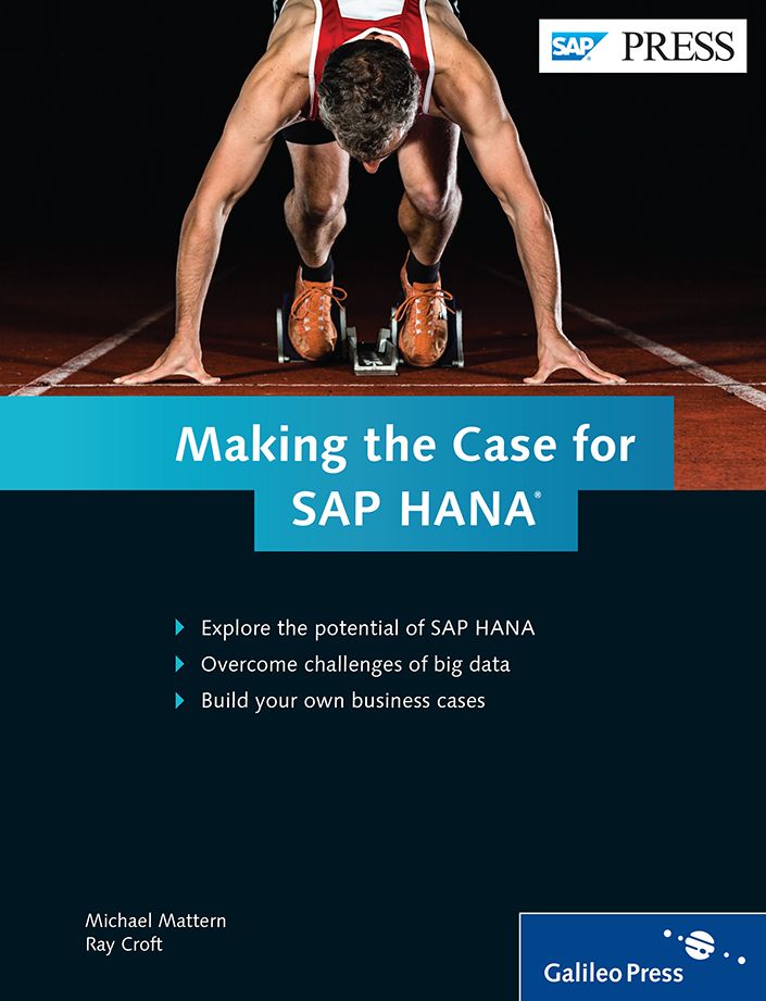 Making the Case for SAP HANA