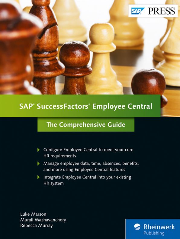 SAP SuccessFactors Employee Central: The Comprehensive Guide