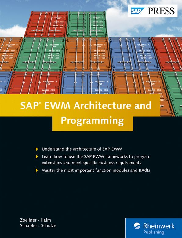 SAP EWM Architecture and Programming