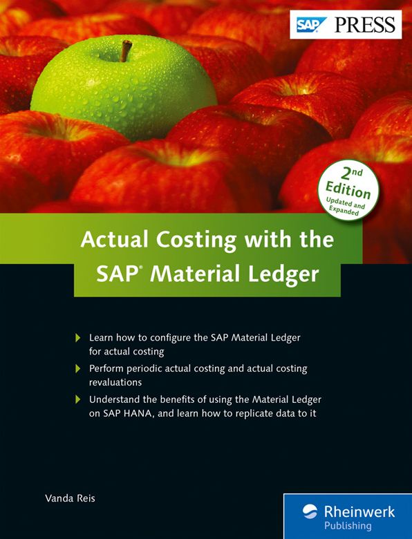 Actual Costing with the SAP Material Ledger