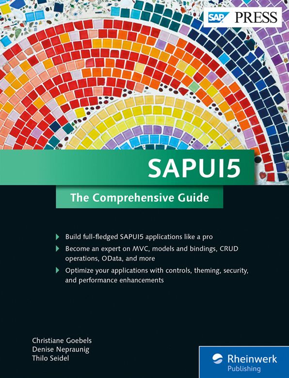 SAPUI5: The Comprehensive Guide