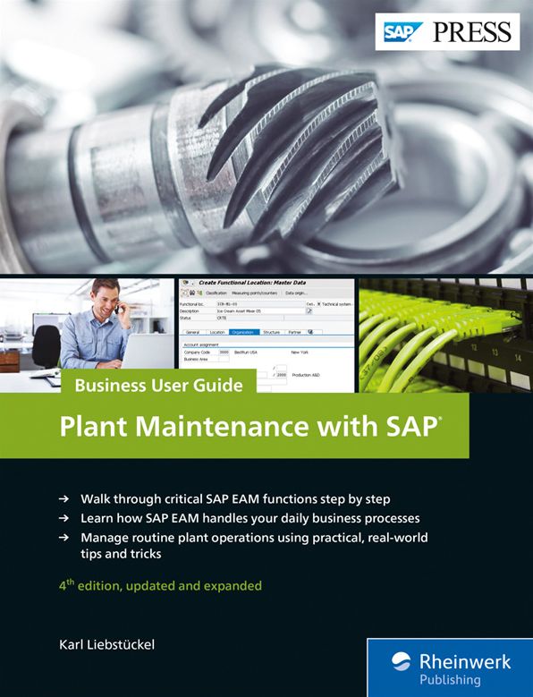 Plant Maintenance with SAP: Business User Guide
