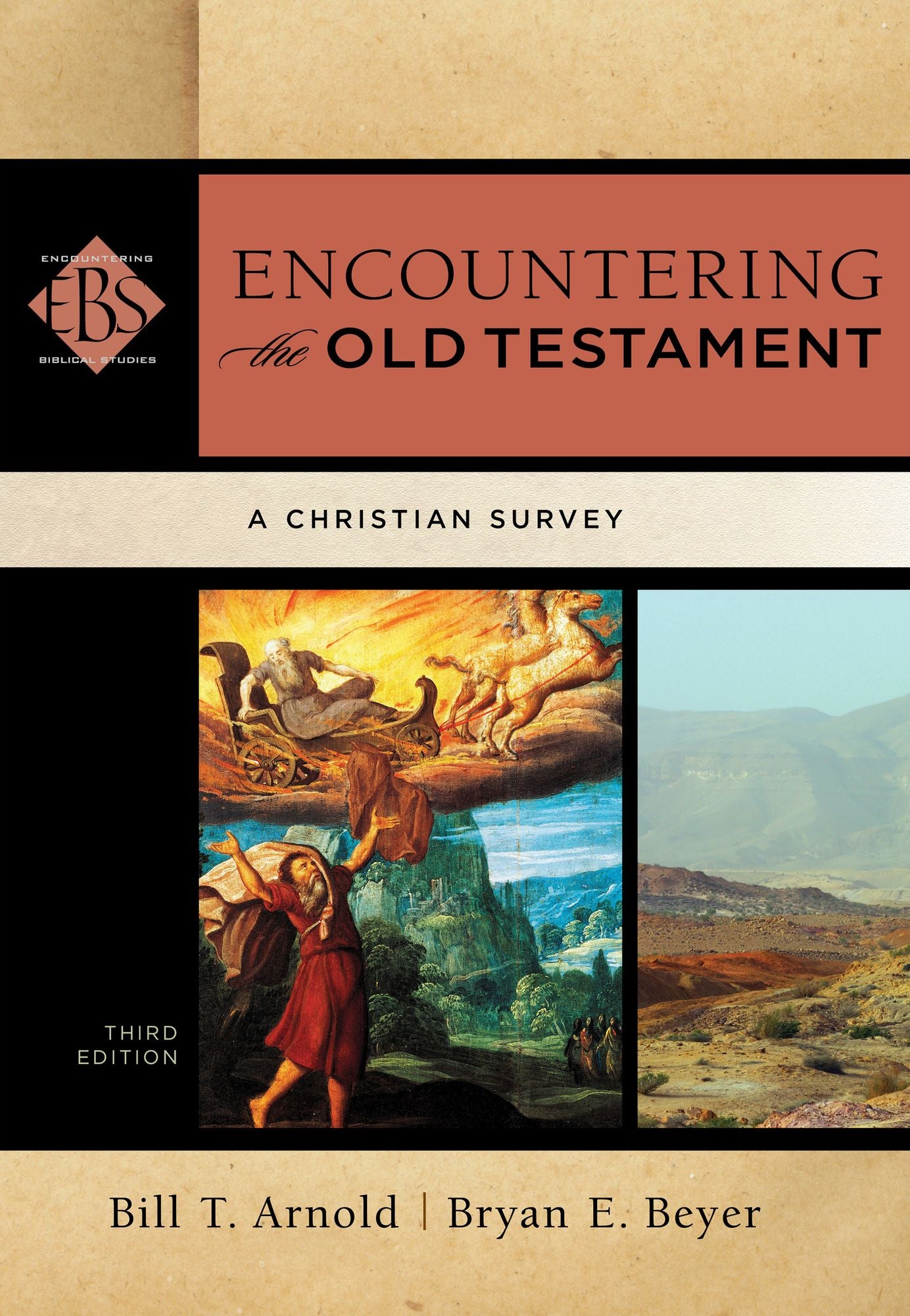 Encountering the Old Testament (Encountering Biblical Studies): A Christian Survey