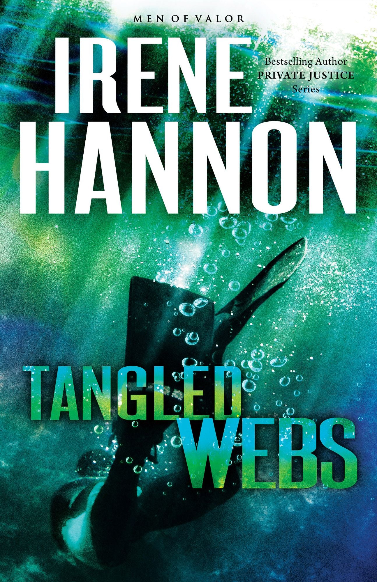 Tangled Webs (Men of Valor Series #3)