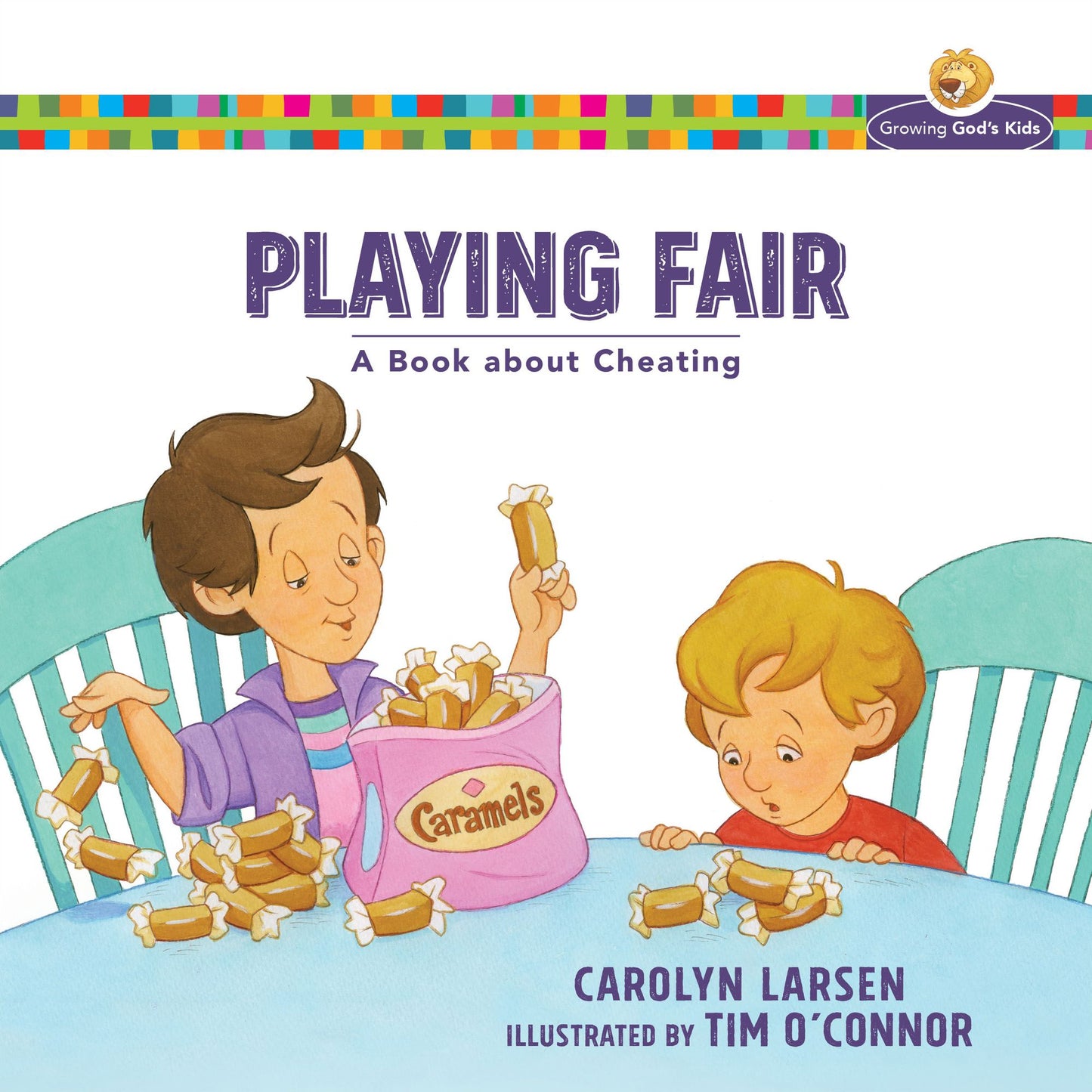 Playing Fair (Growing God's Kids): A Book about Cheating