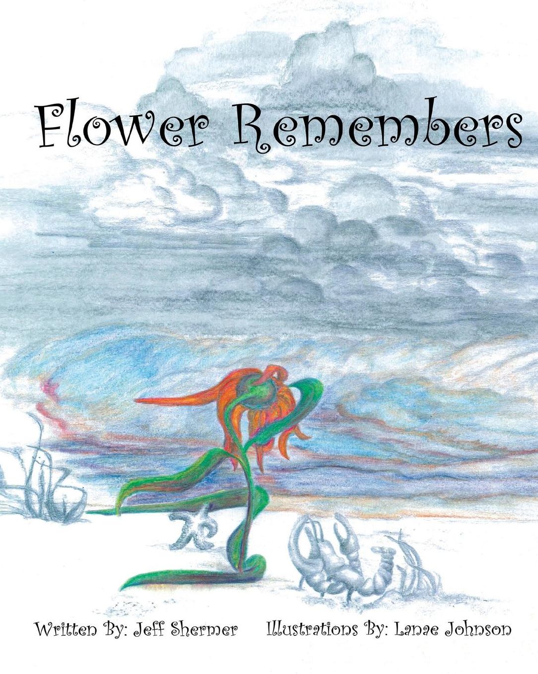 "Flower Remembers"