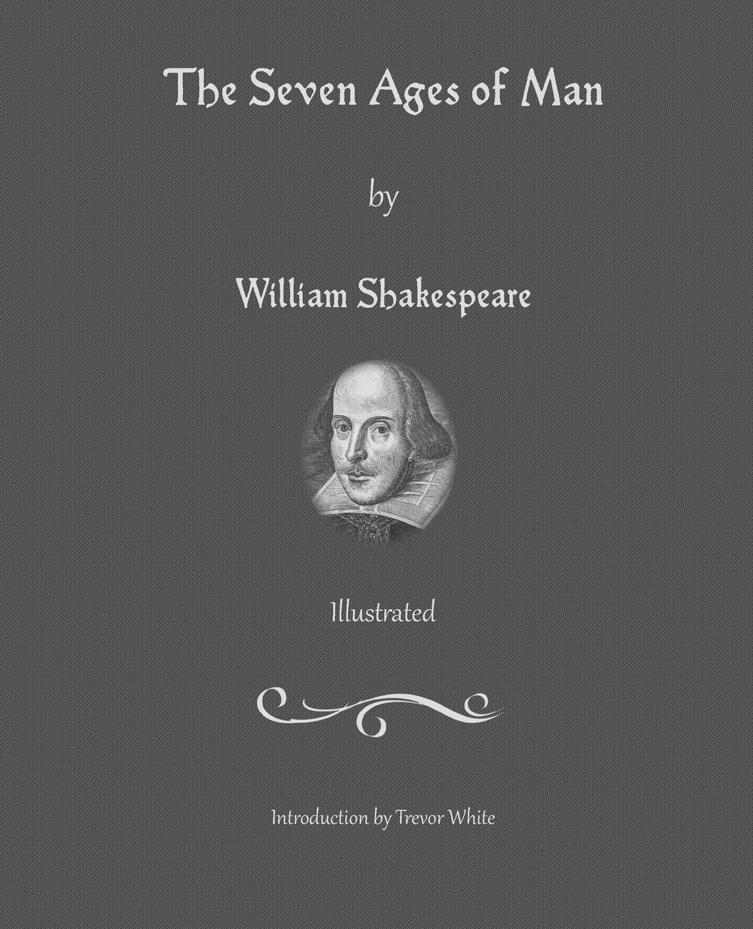 The Seven Ages of Man