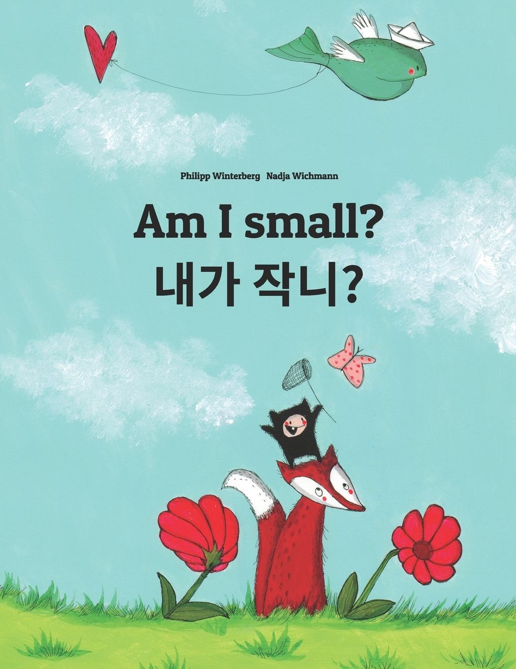 Am I small? Naega jag-ayo?: Children's Picture Book English-Korean (Bilingual Edition)