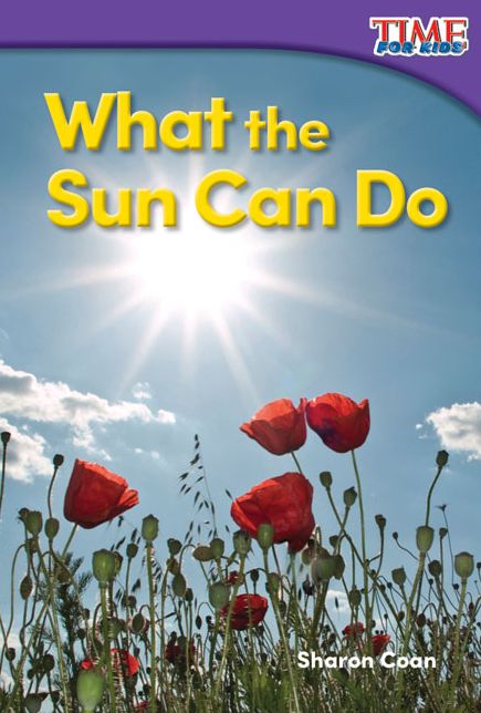 What the Sun Can Do