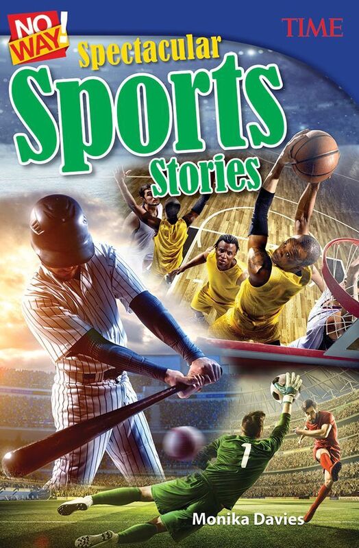 No Way! Spectacular Sports Stories (TIME FOR KIDS Nonfiction Readers)