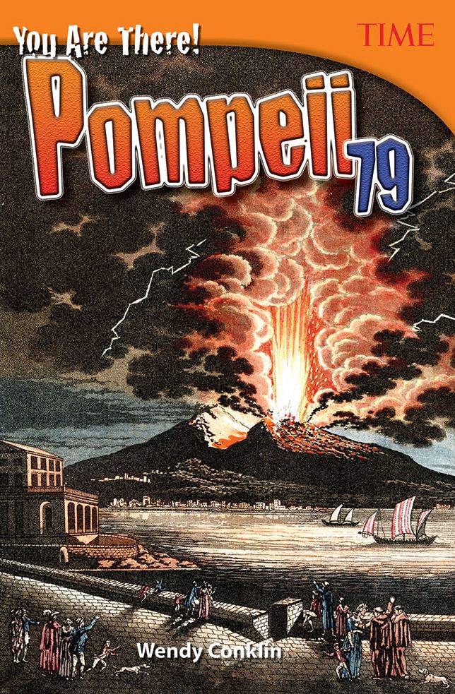 You Are There! Pompeii 79 (TIME FOR KIDS Nonfiction Readers)
