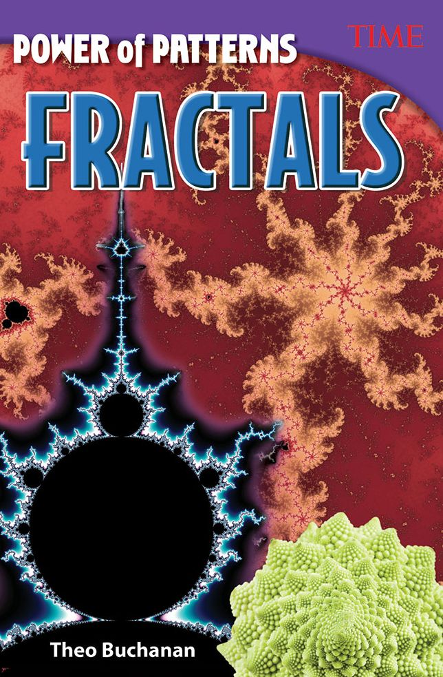 Power of Patterns: Fractals (TIME FOR KIDS Nonfiction Readers)