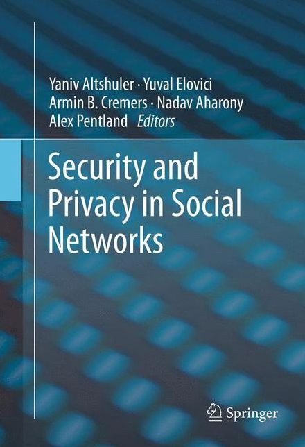 Security and Privacy in Social Networks