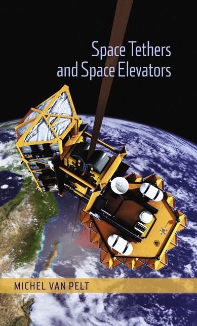 Space Tethers and Space Elevators