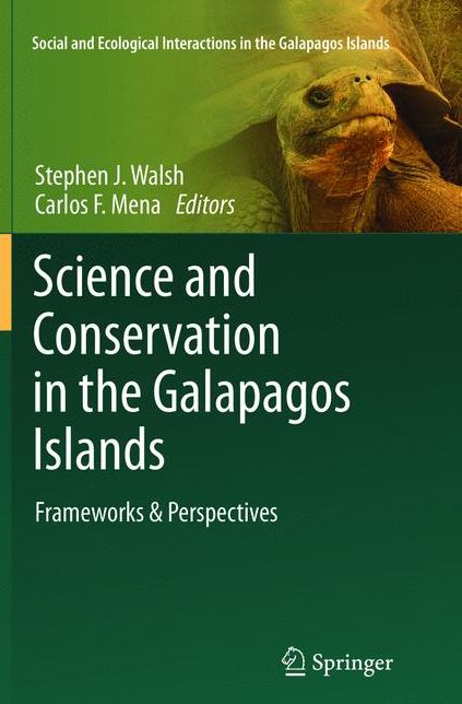 Science and Conservation in the Galapagos Islands: Frameworks & Perspectives