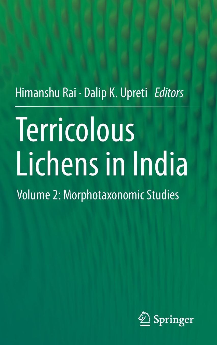 Terricolous Lichens in India: Volume 2: Morphotaxonomic Studies