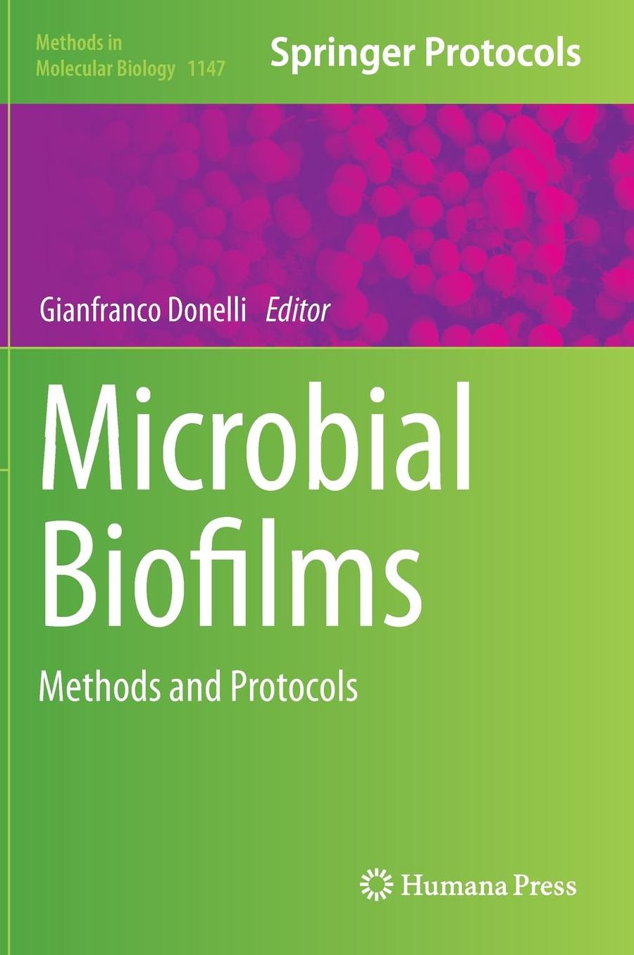 Microbial Biofilms: Methods and Protocols