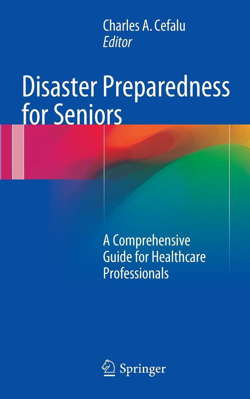 Disaster Preparedness for Seniors: A Comprehensive Guide for Healthcare Professionals