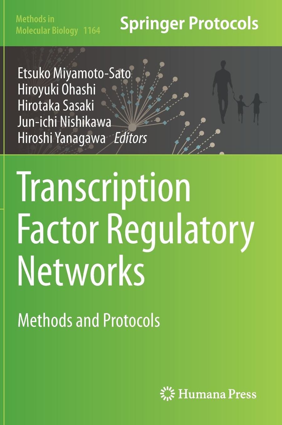 Transcription Factor Regulatory Networks: Methods and Protocols