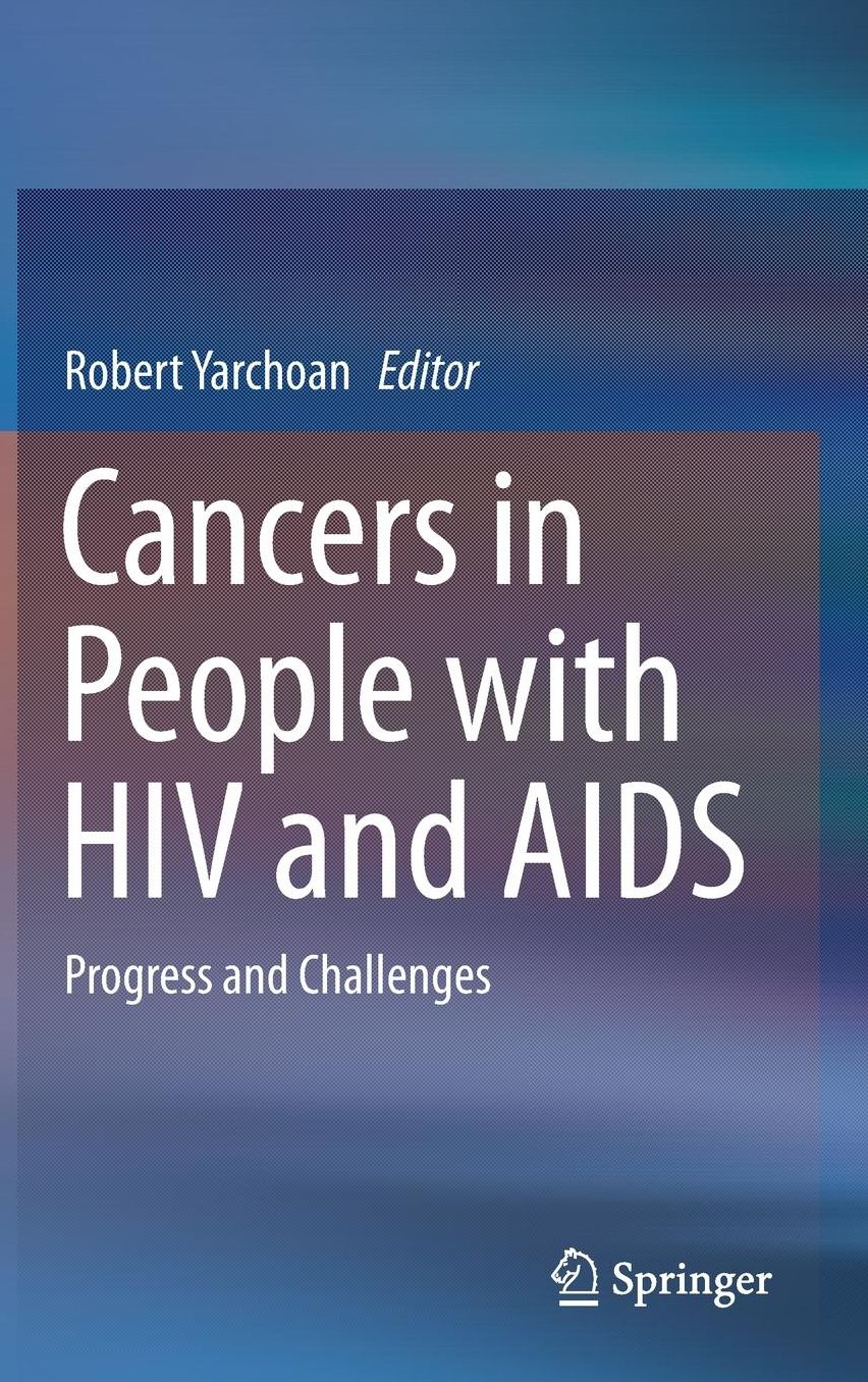 Cancers in People with HIV and AIDS: Progress and Challenges