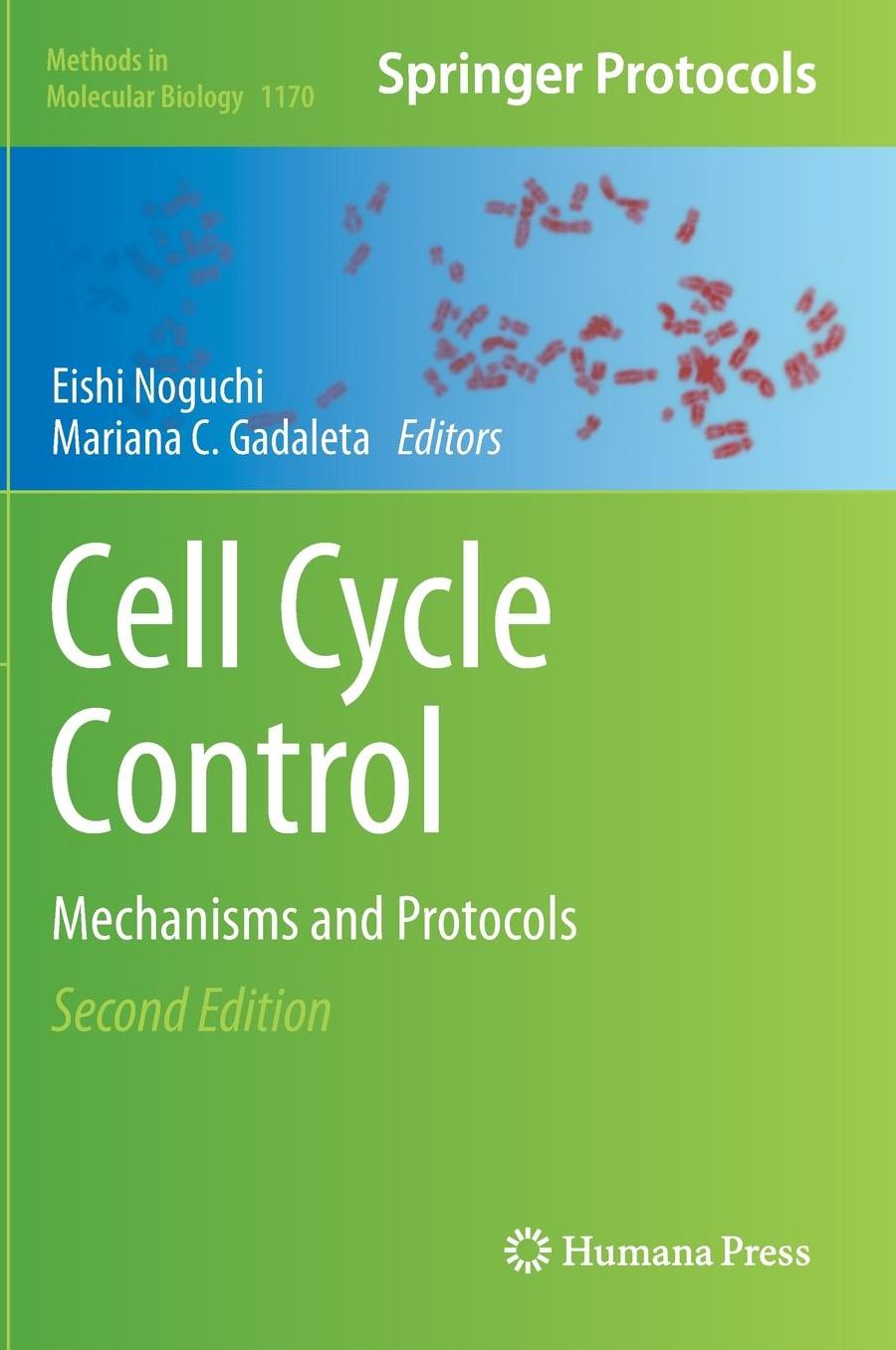 Cell Cycle Control: Mechanisms and Protocols
