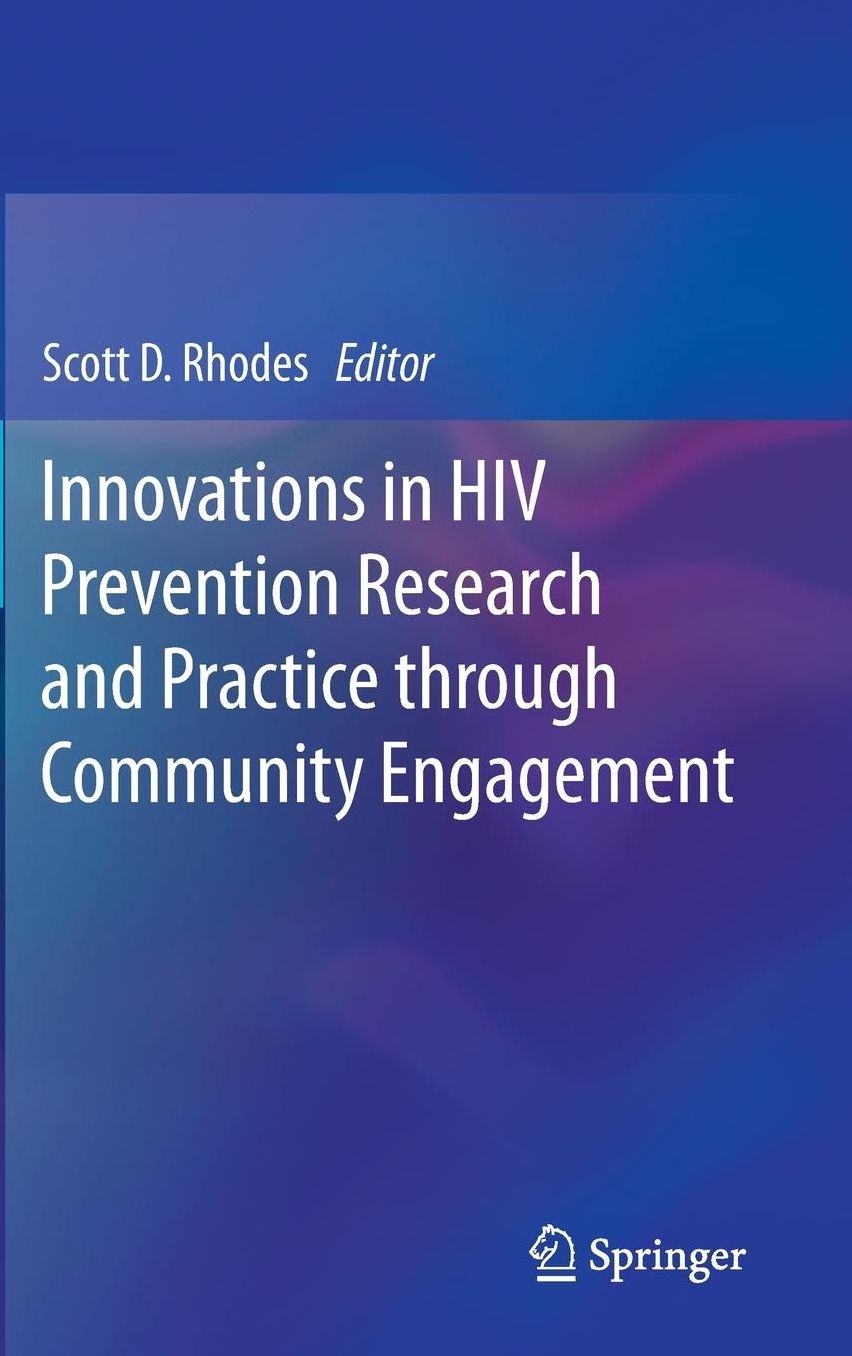 Innovations in HIV Prevention Research and Practice through Community Engagement