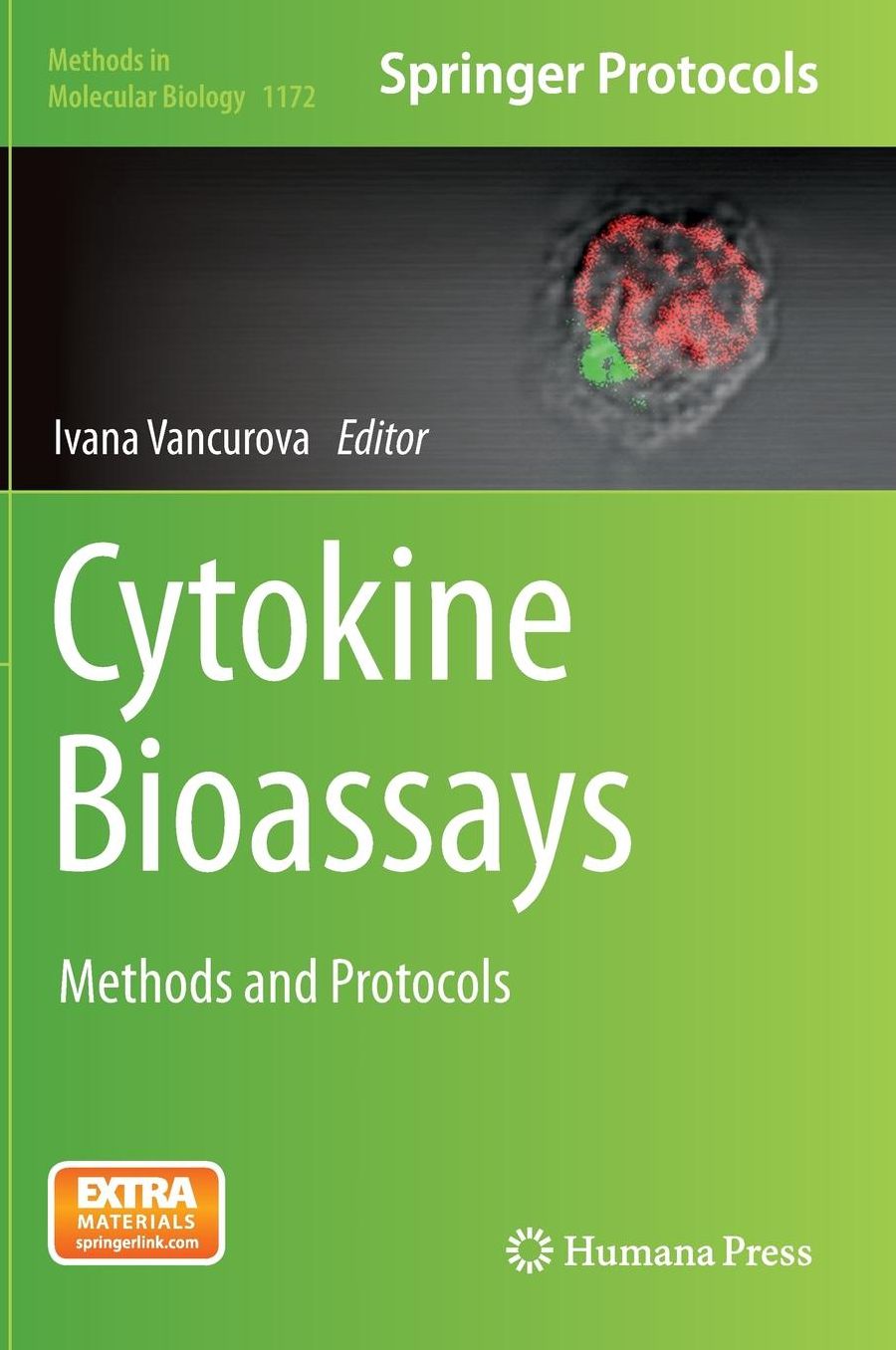 Cytokine Bioassays: Methods and Protocols